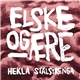 Hekla Stålstrenga - Elske Og Ære